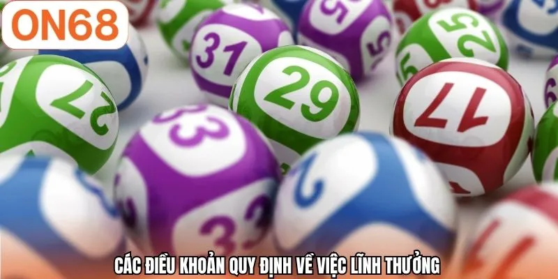 Các điều khoản quy định về việc lĩnh thưởng